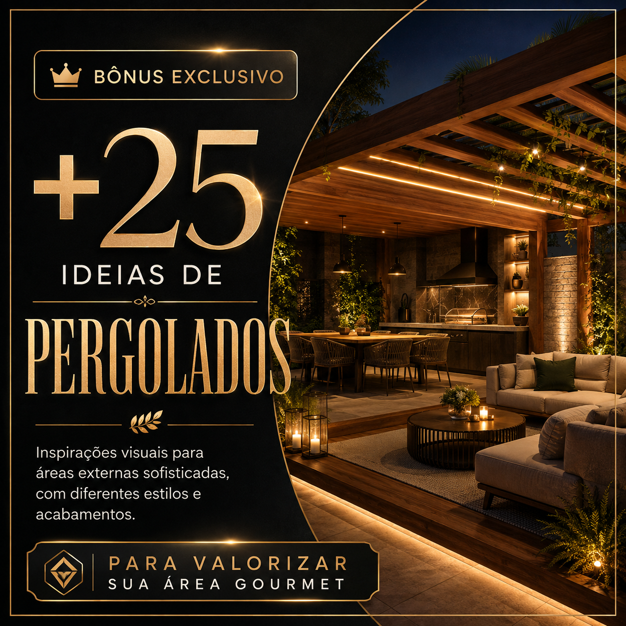 BÔNUS 2 - +25 Ideias de Pergolados